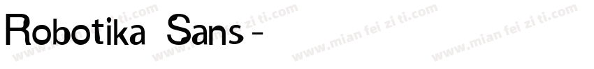 Robotika Sans字体转换